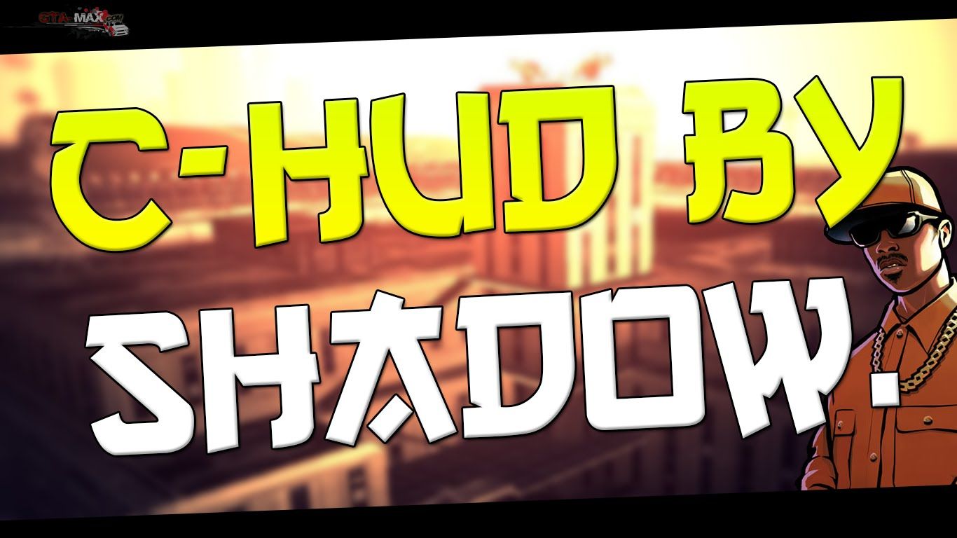 Скачать файл C-HUD для GTA San Andreas